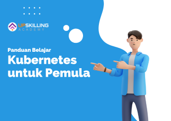 Belajar Kubernetes Panduan Dasar hingga Implementasi