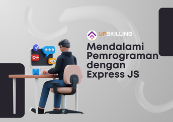 Mendalami Pemrograman dengan Express JS