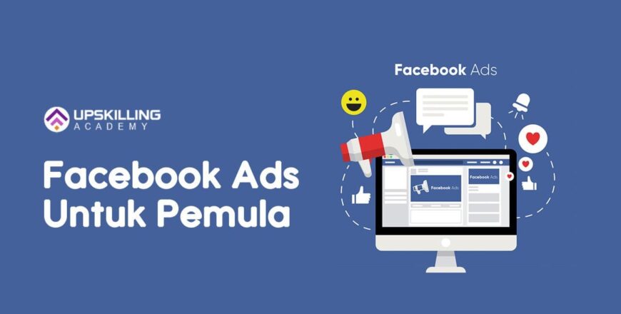 Belajar Facebook Ads untuk Pemula 1