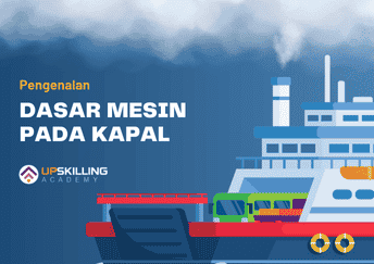 Mengenal Dasar Permesinan pada Kapal