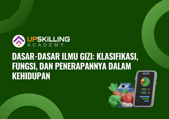 Dasar Dasar Ilmu Gizi Klasifikasi Fungsi dan Penerapannya dalam Kehidupan