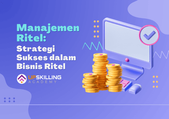 Manajemen Ritel Strategi Sukses dalam Bisnis Ritel