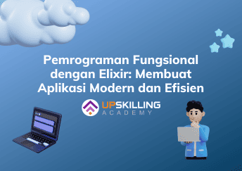 Pemrograman Fungsional dengan Elixir Membuat Aplikasi Modern dan Efisien