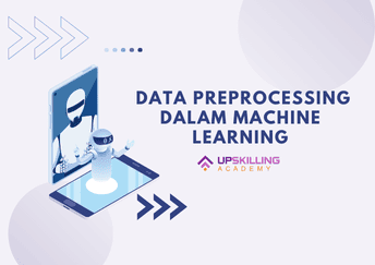 Proses Lengkap Data Preprocessing dalam Machine Learning