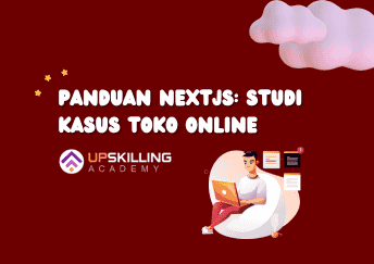 Panduan NextJS Studi Kasus Toko Online