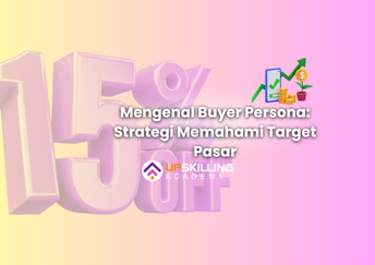 Mengenal Buyer Persona Strategi Memahami Target Pasar (1)