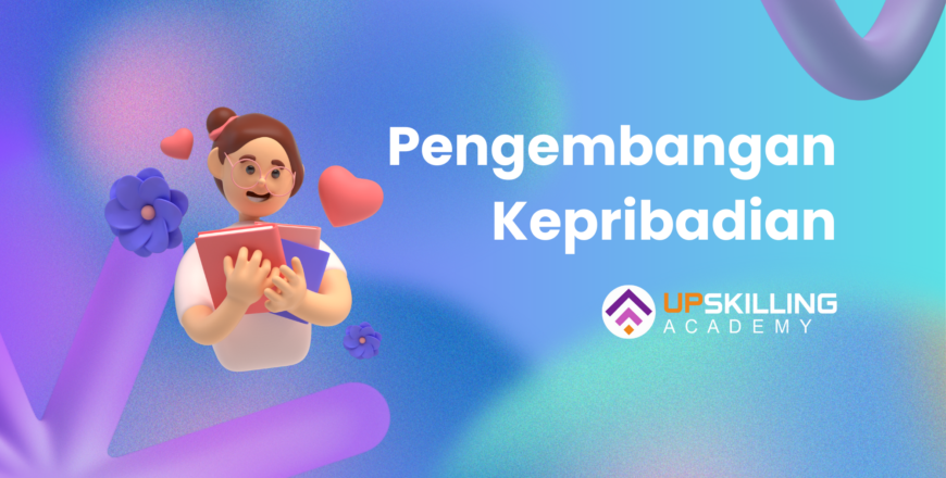 Pengembangan Kepribadian