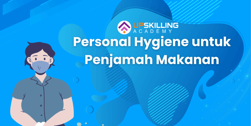 Personal Hygiene untuk penjamah makanan