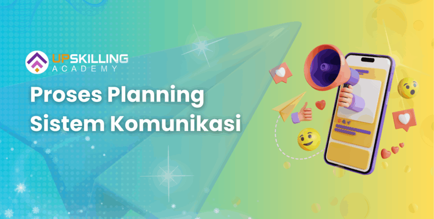 Proses Planning Sistem Komunikasi