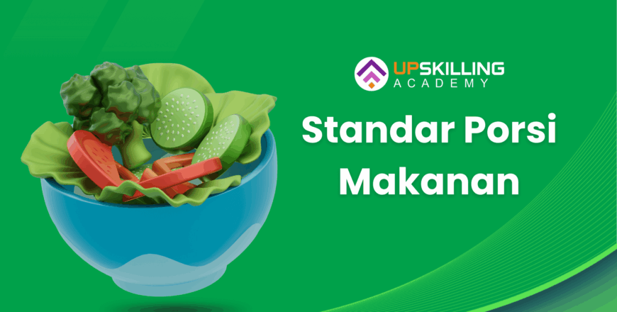 Standar Porsi Makanan